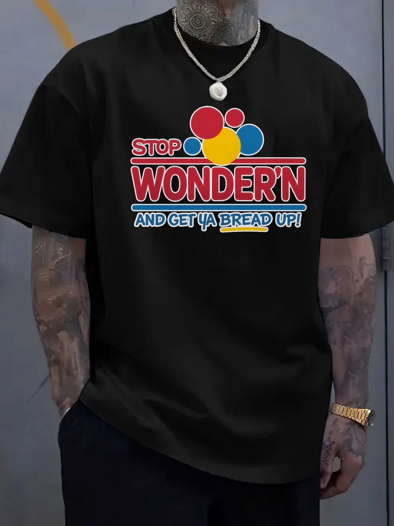 "Stop Wondern and Get a Bread Up!" Graphic Print Tee